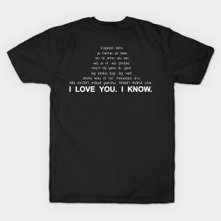 i love you i know multiple languages T-Shirt